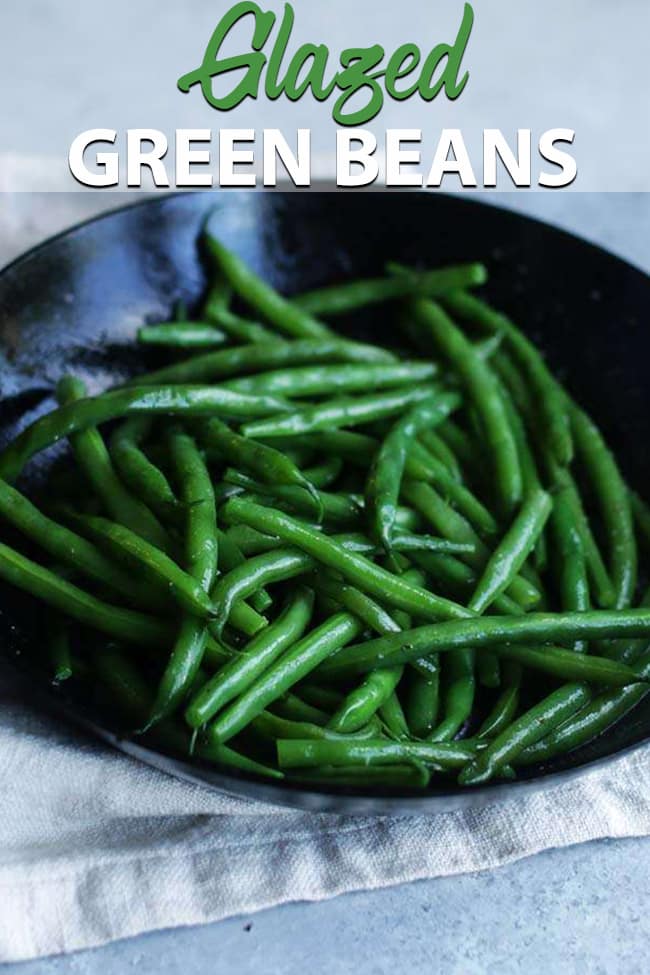 Boiled Green Beans Recipe with Butter Glaze Chef Billy Parisi