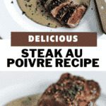 Classic steak au poivre recipe